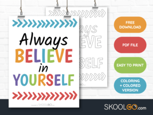 Believe In Yourself - Free Classroom Poster - SKOOLGO