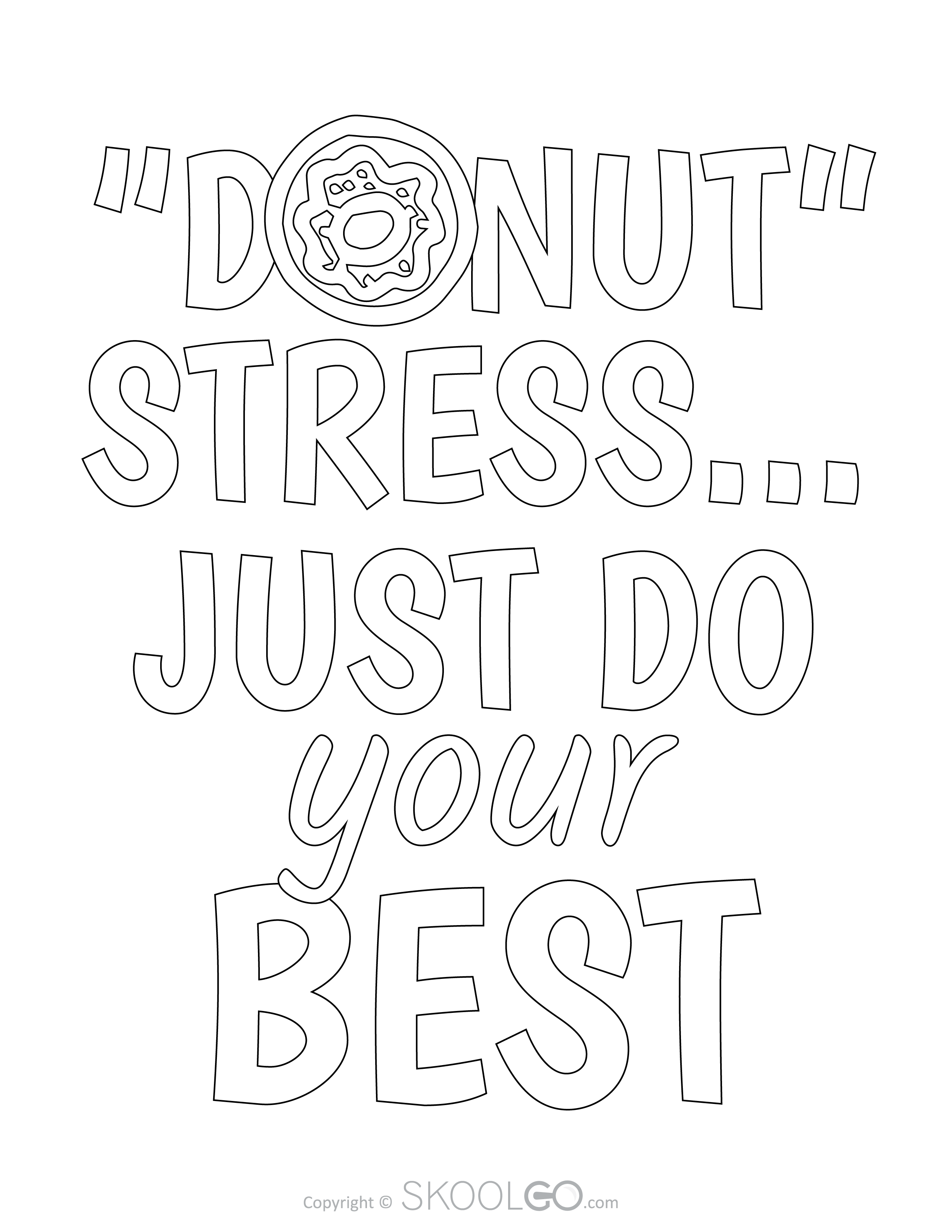 Donut Stress Just Do Your Best Free Classroom Poster SKOOLGO